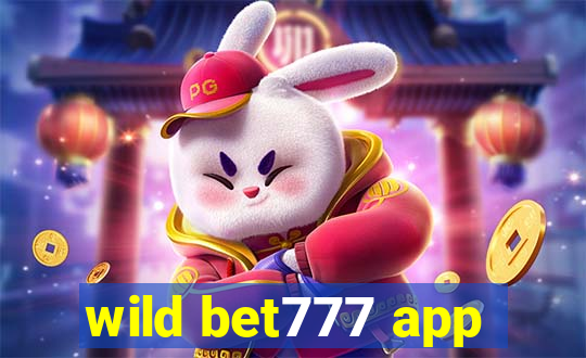 wild bet777 app